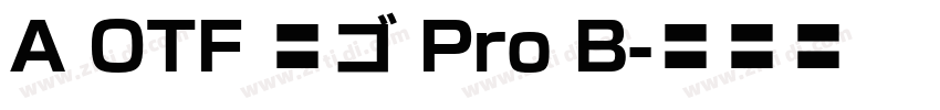 A OTF 新ゴ Pro B字体转换